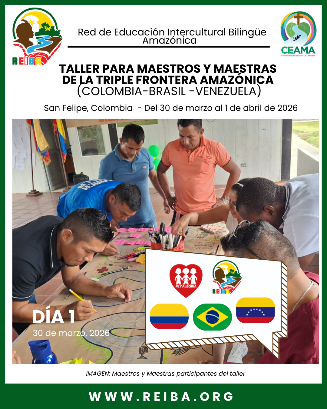 DIA 1: TALLER PARA MAESTROS Y MAESTRAS DE LA TRIPLE FRONTERA (Colombia – Brasil – Venezuela)