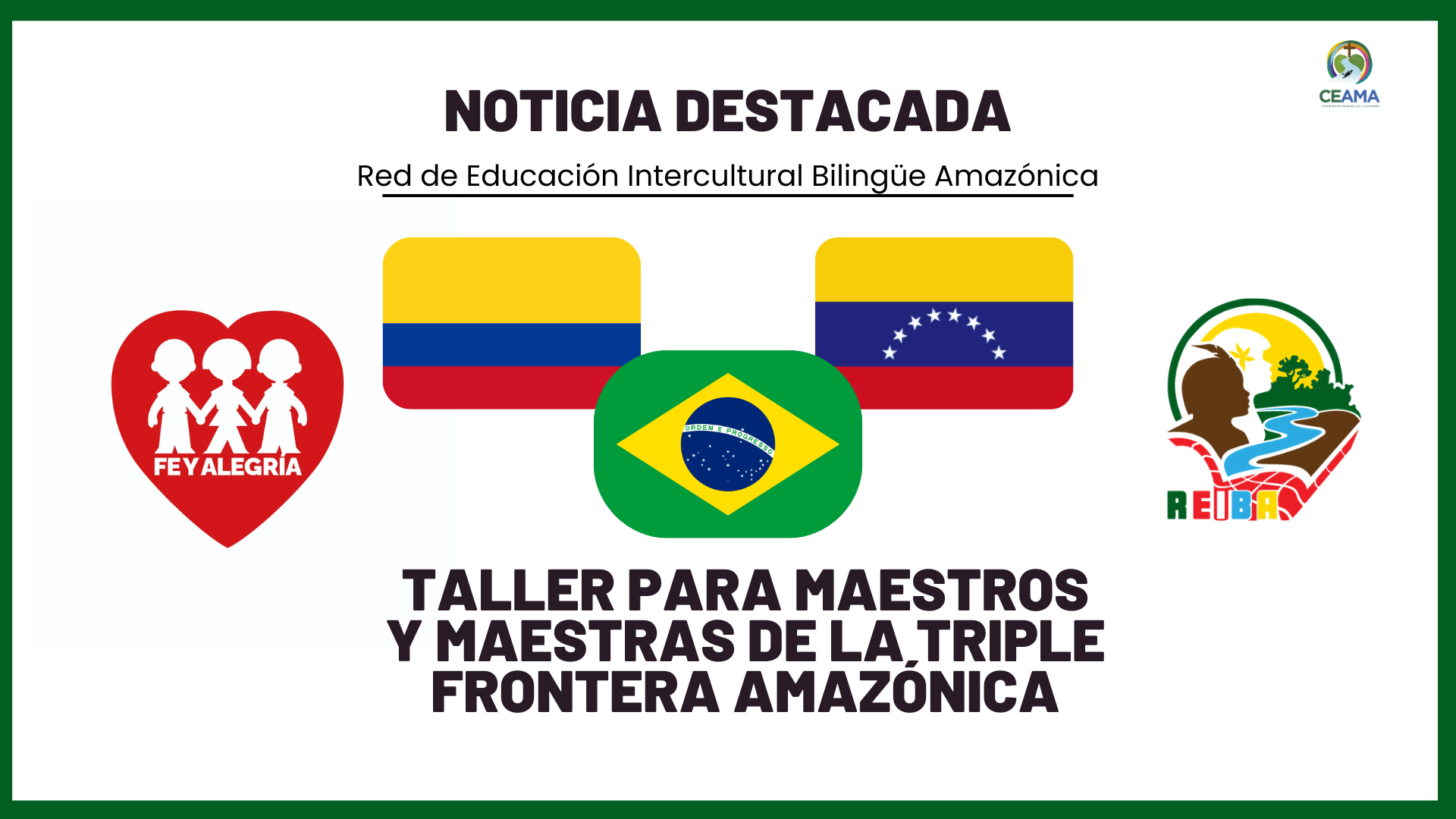 TALLER PARA MAESTROS Y MAESTRAS DE LA TRIPLE FRONTERA (COLOMBIA – BRASIL – VENEZUELA)