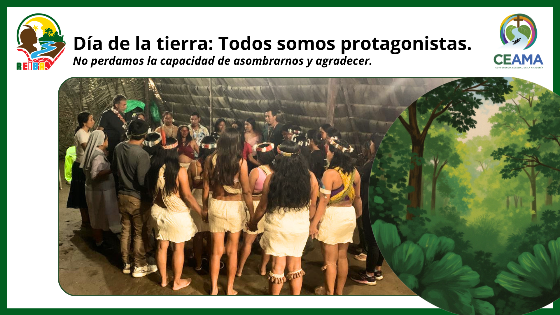 DÍA DE LA TIERRA: Todos somos protagonistas en el cuidado de la creación.