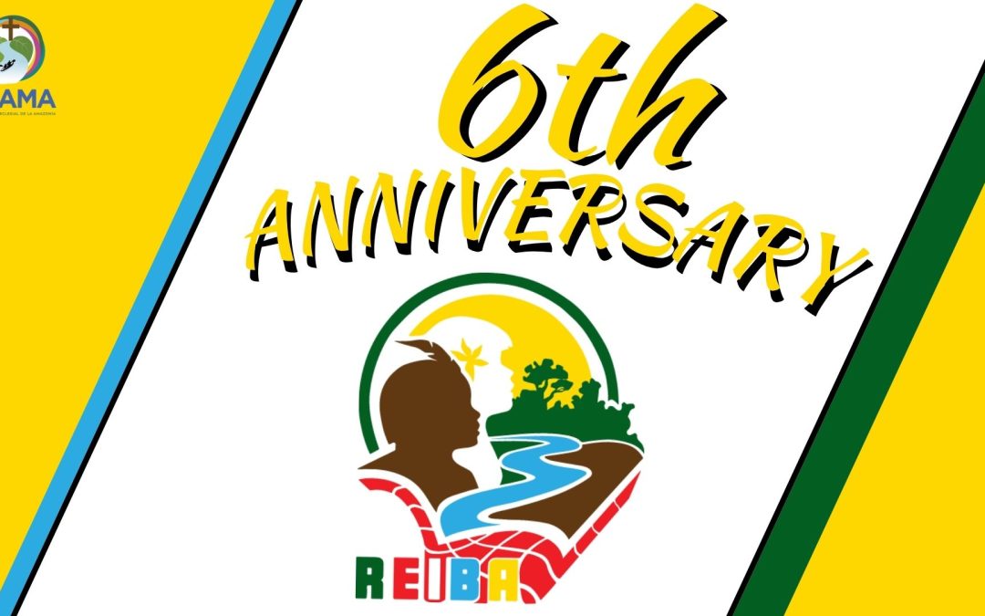 JULY 9: REIBA CELEBRATES SIX YEARS OF JOURNEYING WITH THE INDIGENOUS PEOPLES OF THE AMAZON.