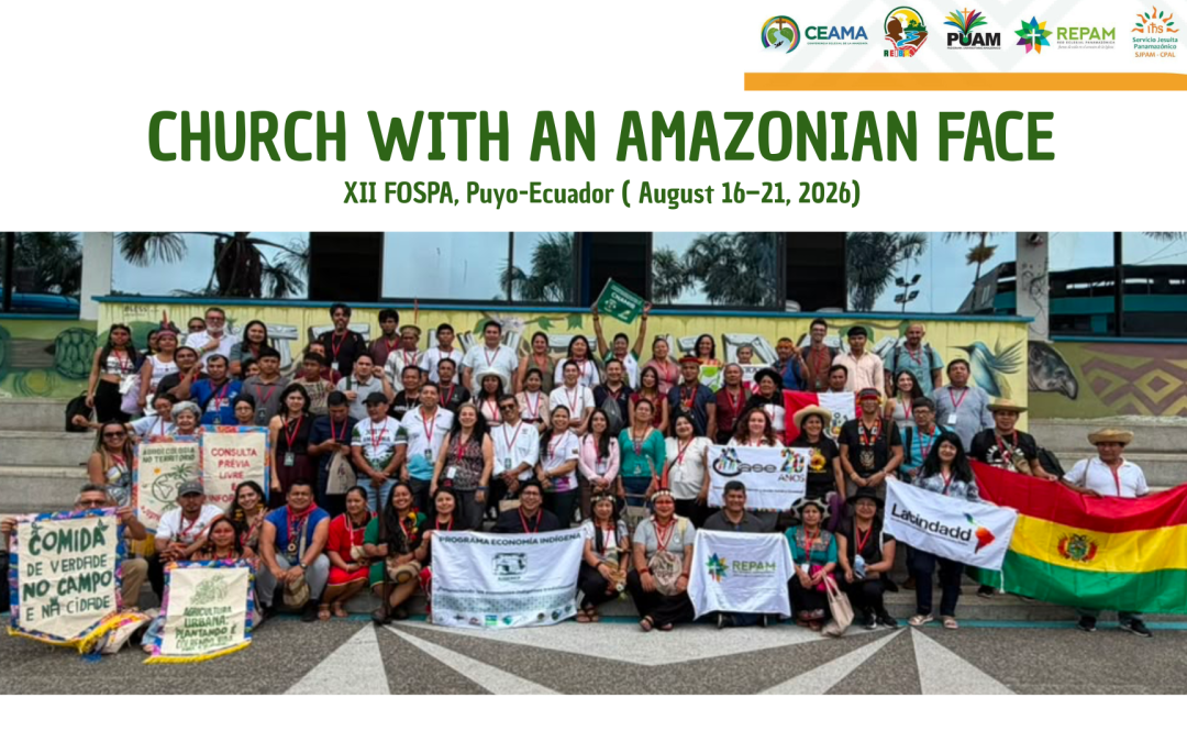 The Church with an Amazonian Face Raises Its Voice at XII FOSPA.